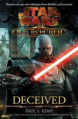 Star Wars - 010 - The Old Republic - Deceived - Paul S. Kemp.epub