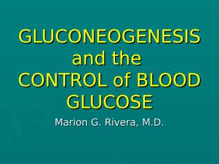 gluconeogenesis and the control of blood glucose.ppt