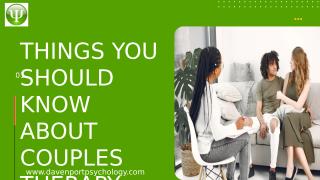 Things You Should Know About Couples Therapy.pptx